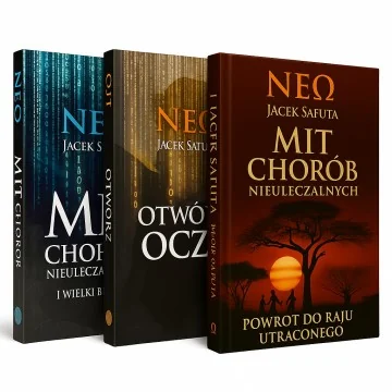 Trylogia Jacka Safuty: Mit Chorób + Otwórz Oczy + Powrót do raju